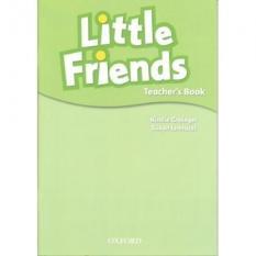 Little Friends Teacher's Book Oxford University Press