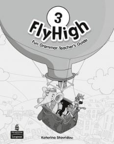 Fly High 3 Fun Grammar Teacher's guide Pearson