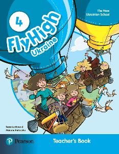 Fly High 4 Ukraine Книга для вчителя Teacher's Book - Pearson