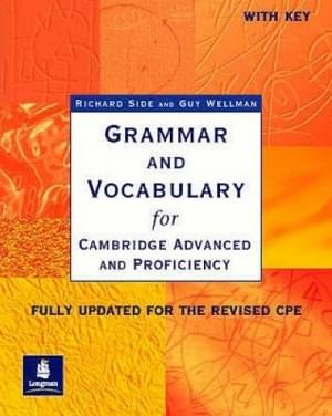 Grammar and Vocabulary for Cambridge Advanced and Proficiency Pearson