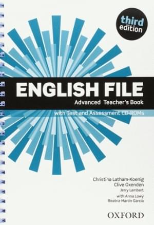 English File 3rd Edition Advanced Teacher`s book + Test and Assessment CD-ROM Oxford University Press