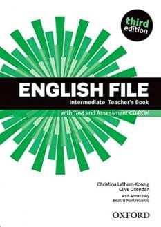 English File 3rd Edition Intermediate Teacher`s book + Test and Assessment CD-ROM Oxford University Press