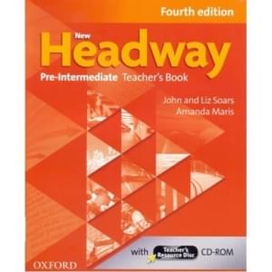 New Headway 4th Edition Pre-Intermediate Teacher's Book with Teacher's Resource CD-ROM Oxford University Press