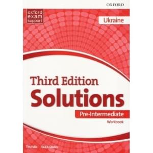 Solutions 3rd Edition Pre-Intermediate Workbook Ukrainian Edition Oxford University Press
