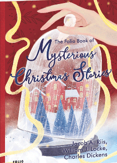 The Folio Book of Mysterious Christmas Stories - Чарлз Діккенс - Фоліо