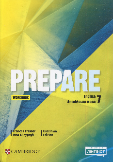 Prepare Workbook Робочий зошит з англійської мови 7 клас Frances Treloar Лінгвіст