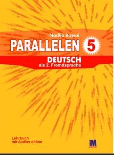 Басай Німецька мова Підручник 5 клас «Parallelen 5» (1-й рік навчання, 2-га іноземна мова) - Методика
