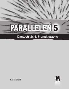 Басай Німецька мова Книга вчителя 5 клас «Parallelen 5» - Методика