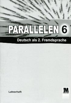 Басай Німецька мова Книга вчителя 6 клас «Parallelen 6» (2-й рік навчання, 2-га іноземна мова) - Методика