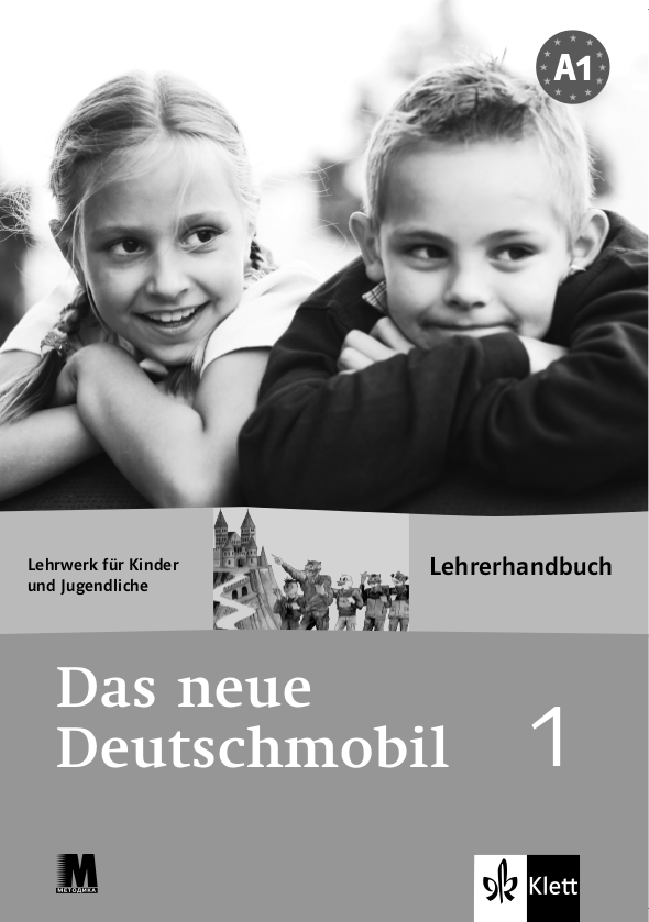 Клет Курс для вивчення німецької мови для дітей Книга для вчителя Das Neue Deutschmobil 1 - Методика