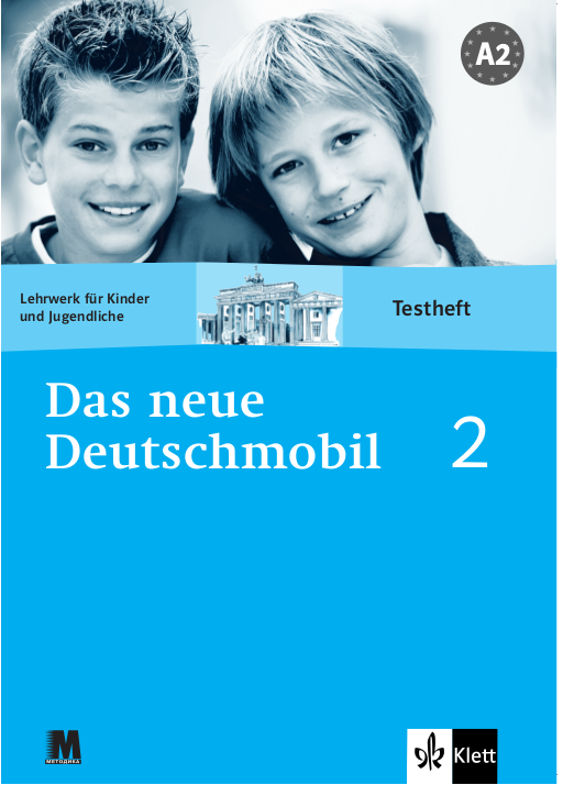 Клет Курс для вивчення німецької мови для дітей Зошит для тестів Das Neue Deutschmobil 2 - Методика