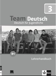 Клет Курс німецької мови для молоді Книга вчителя Team Deutsch 3 Lehrerhandbuch - Методика