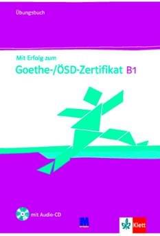 Клет Німецька мова Робочий зошит Mit Erfolg zum Goethe-/ÖSD-Zertifikat B1 Übungsbuch - Методика