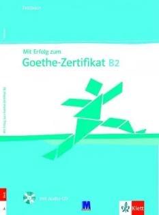 Клет Німецька мова Тести Mit Erfolg zum Goethe B2 Testbuch - Методика