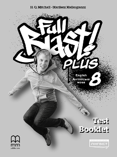 Мітчелл Full Blast Plus Test Booklet Англійська мова Тестовий зошит 8 клас - Лінгвіст
