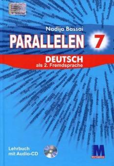 Басай Parallelen Deutsch als 2 Fremdsprache Німецька мова Підручник 7 клас Методика